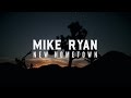 Mike ryan   new hometown official lyric