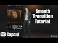 Smooth shake transition tutorialcapcut