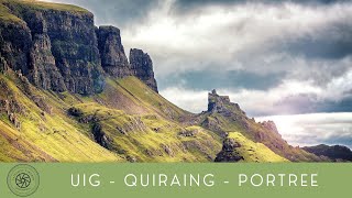 Uig - Quiraing - Portree Driving Tour