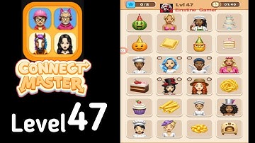 Connect Master Match Puzzle level 47 Guide Walkthrough Solution