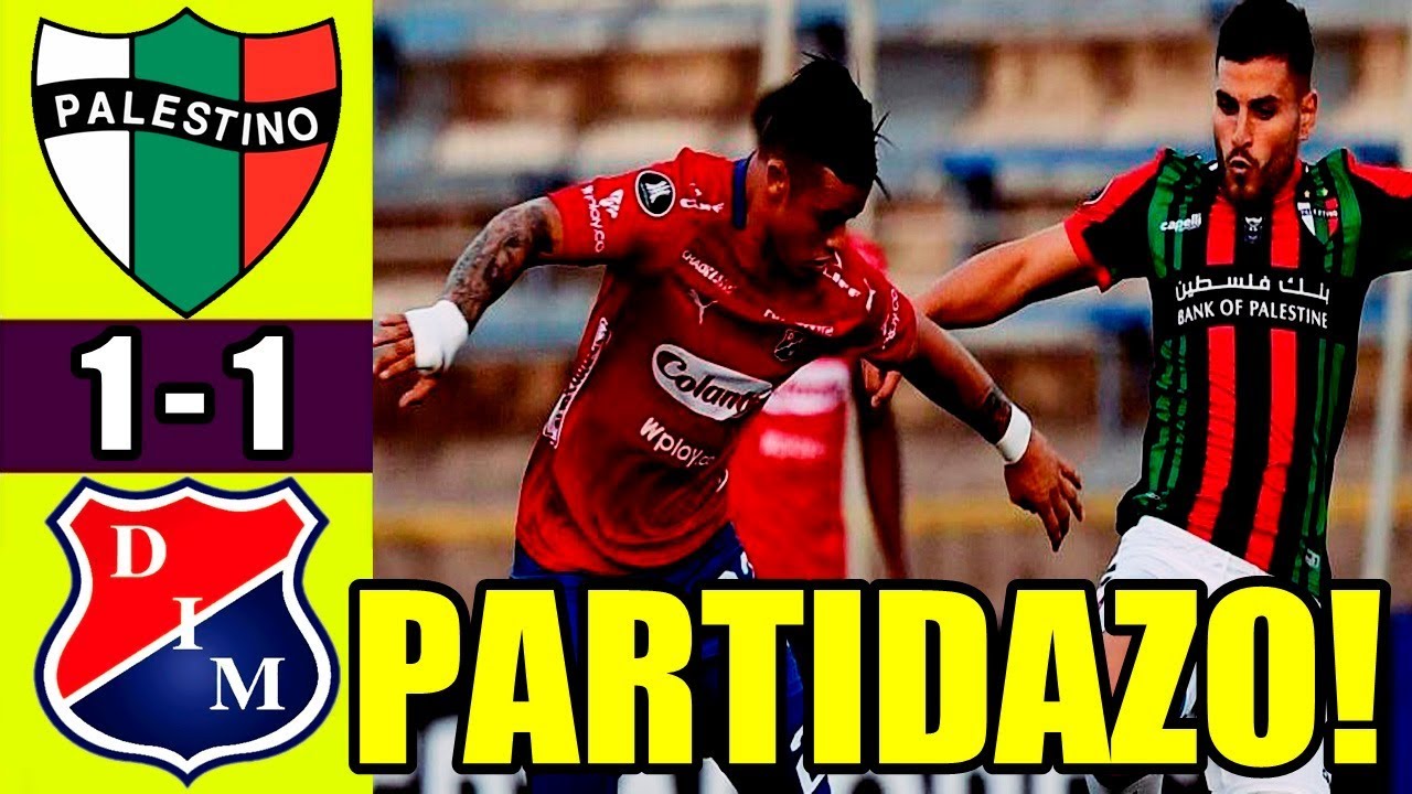RELATO EMOCIONANTE!! PALESTINO VS MEDELLIN 1-1 |RESUMEN Y ...