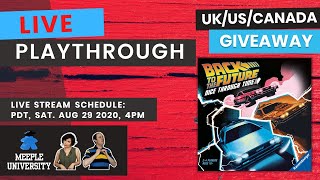 LIVE - Back to the Future Dice Through Time Board Game - Playthrough + USA/Canada/UK Giveaway
