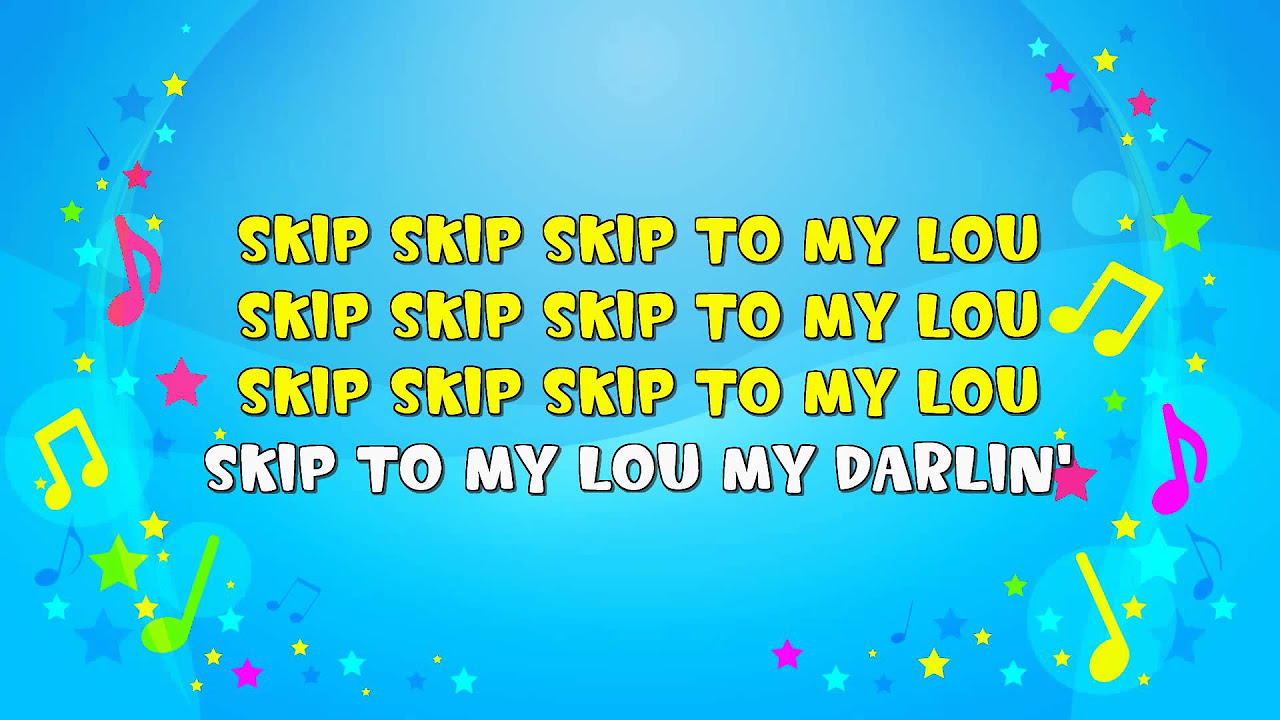 Skip to My Lou  Sing A Long  Skipping Song  Action Song  Nursery Rhyme  KiddieOK