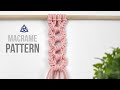 DIY Macrame Pattern #1 | Wall Hanging Pattern