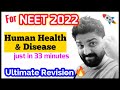 "Human Health & Disease" in just 33 Minutes 🔥🔥 | Neet Crash Course | Neet 2021