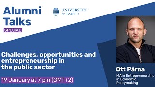 Challenges, Opportunities and Entrepreneurship in the Public Sector | Ott Pärna