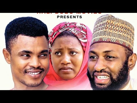 HALIN DAN ADAM 1&2 LATEST HAUSA FILM