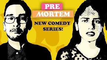 "Pre Mortem" Trailer - New Comedy Series