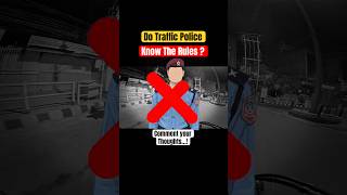 Do Traffic Police Know The Rules ? #trafficrules #roadsafety #roadknowledge #nileshvlogs