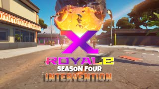 Fortnite Creative : X Royale Season 4 Launch Trailer