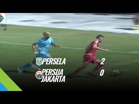 [Pekan 9] Cuplikan Pertandingan Persela Lamongan vs Persija Jakarta, 20 Mei 2018