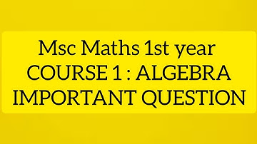 Msc Maths 1st year Algebra||  Most Important question series|| Group theory  #mostimportantquestions