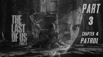 The Last of Us 2 Walkthrough Gameplay Part 3 Chapter 4 Patrol All collectible (Arabic Commentary)