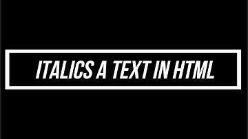 How to make a text Italics | Difference between i & em tag in HTML