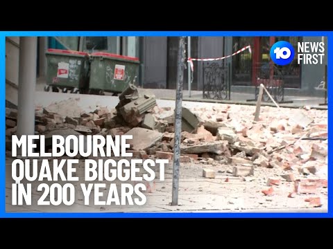 Melbourne Earthquake Nearing 6.0 Magnitude Is Biggest In City's History | 10 News First