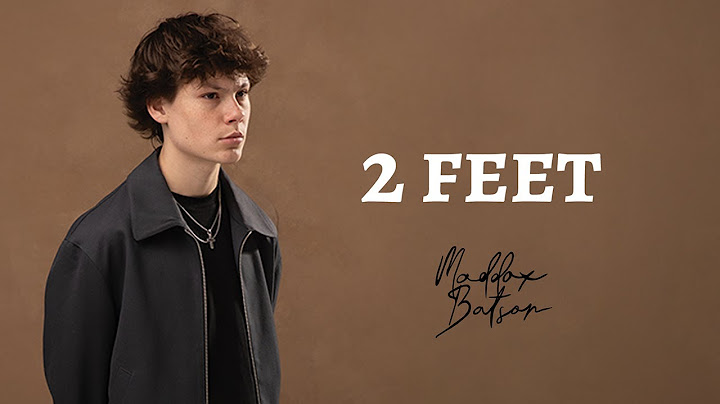 Maddox Batson - 2 Feet (Official Lyric Video)