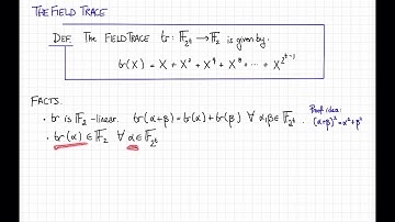 Lecture 16, Video 2: The Field Trace