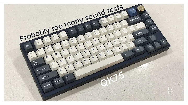 QK75 with different configs (Sound Test)