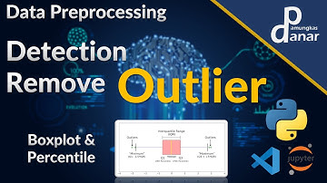 Mendeteksi dan Menghapus Outlier Mengunakan Boxplot dan Percentile | Data Mining | Machine Learning