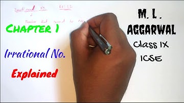 Irrational Number Explained || ICSE Class 9 || M.L.Aggarwal || Rational and Irrational Number