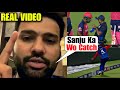 Rohit sharma frankly speak on sanju samson catch controversy during dc vs rr match