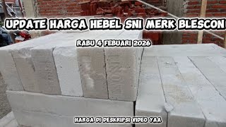 Update Harga Hebel 1 Kubik SNI Blescon 5 Febuari 2026