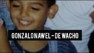 Gonzalo Nawel - De wacho