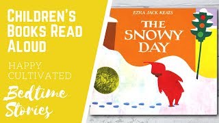 Snowy Day Book Read Aloud | Winter Books for Kids | Children's Books Read Aloud