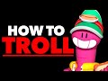 How to troll your friends in brawl stars