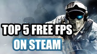 Top 5 Free FPS games on Steam (2018)