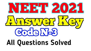 NEET Answer key 2021 Code N3. NEET Answer Key 2021 . NEET Answer Sheet Code N3. #neet_answer_key