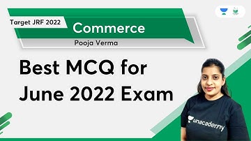 Commerce | Best MCQ for June 2022 Exam | Pooja Verma | Unacademy UGC NET