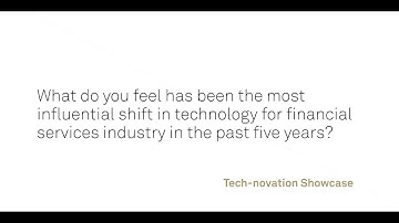How have influential shifts in technology evolved the financial industry?