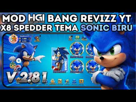 HGI TEMA SONIC🔥APK MOD HIGGS DOMINO RP VERSI 2.81 TERBARU X8 SPEEDER • HIGGS GAMES ISLAND