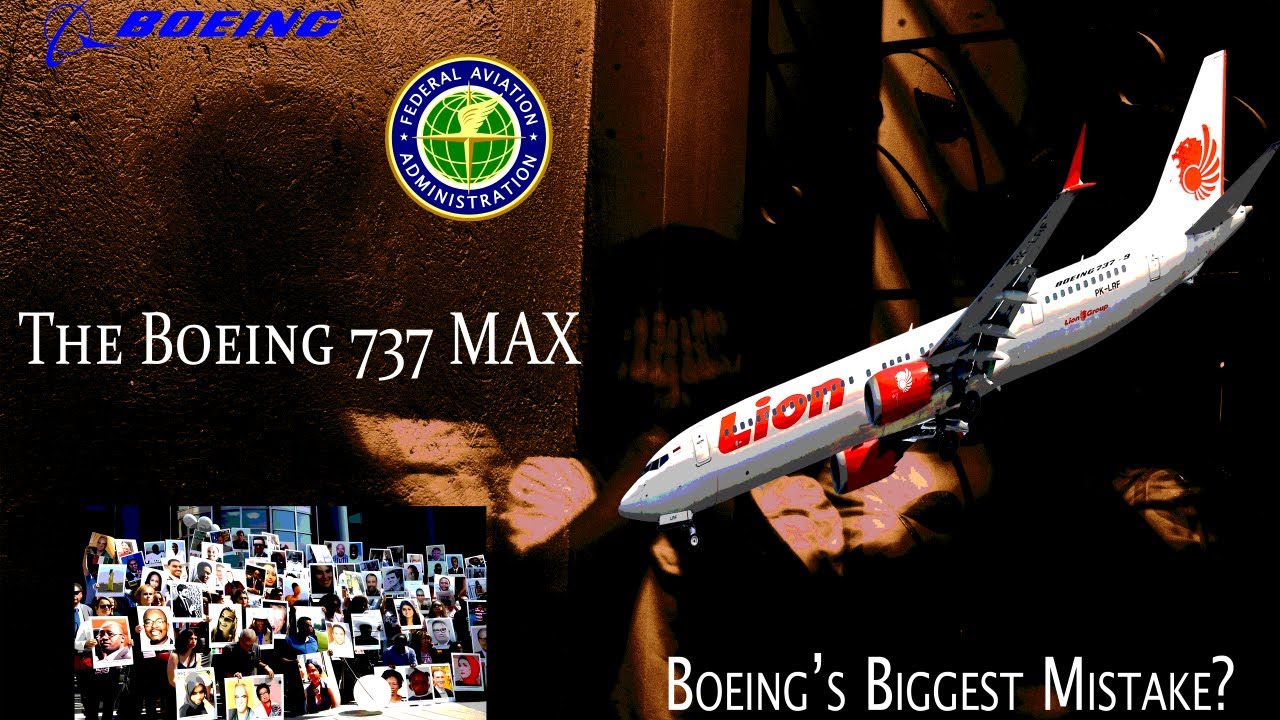 The Story Behind the Grounding: Boeing 737 MAX Crisis (2019)