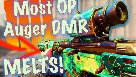 MOST OP Auger DMR Class Setup (FAST Time To Kill) | Black Ops 4