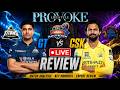 🔴IPL REVIEW 2026 | CSK VS GT | Provoke Lifestyle