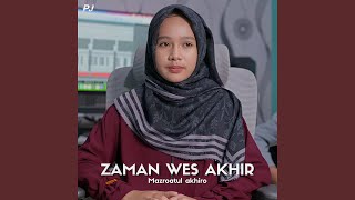 ZAMAN WES AKHIR