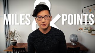An Introduction to Miles & Points