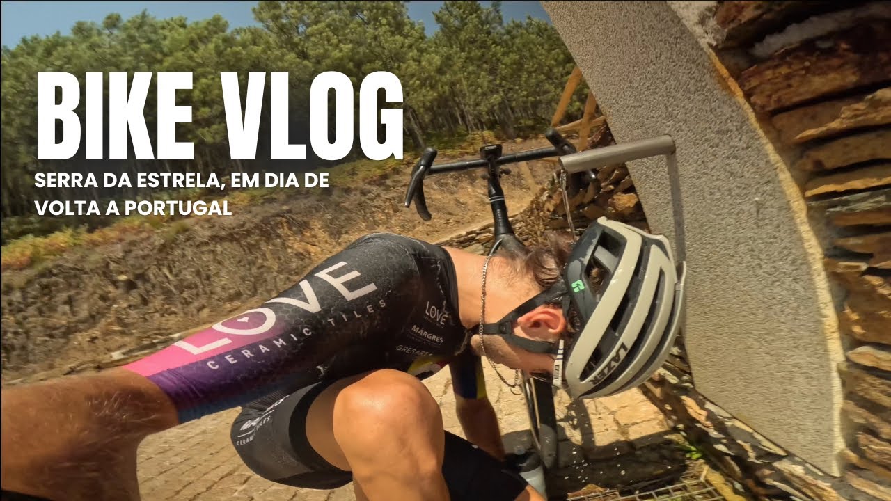BIKE VLOG - Subir até à Torre - Serra da Estrela em dia de Volta a Portugal, com 40ºC