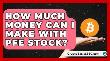 How Much Money Can I Make With PFE Stock? | Stock and Options Playbook