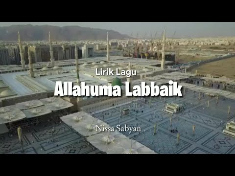 lirik-||-nissa-sabyan-~-allahuma-labaik-[official-musik]-||-pmdip-official