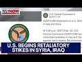 US retaliatory strikes in Syria and Iraq: 85+ targets hit, 125 munitions employed | LiveNOW from FOX