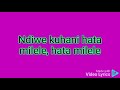NDIWE KUHANI HATA MILELE Video Lyrics 