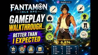 FANTAMON Idle RPG Gameplay Walkthrough… Better Than I Expected