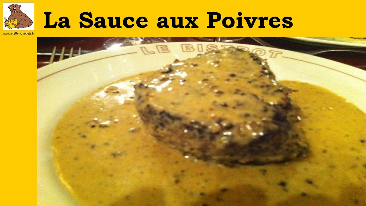 La Sauce Aux Poivres Recette Facile Et Rapide Youtube