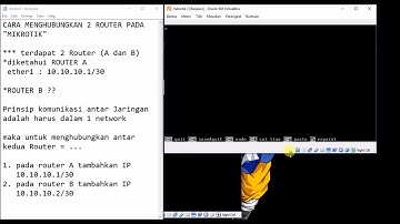 BELAJAR MIKROTIK [3] Cara Menghubungkan 2 Router pada MIKROTIK (VirtualBox)