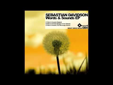 Sebastian Davidson - Word & Sounds (The Messenger Remix) Night Drive Music