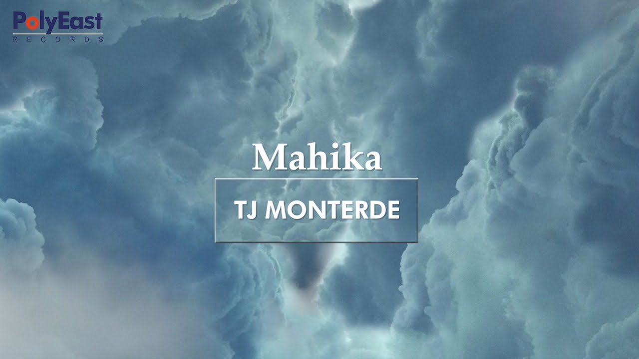 TJ Monterde   Mahika   Official Lyric Video