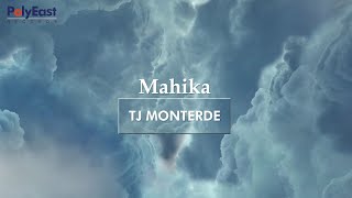 TJ Monterde - Mahika -